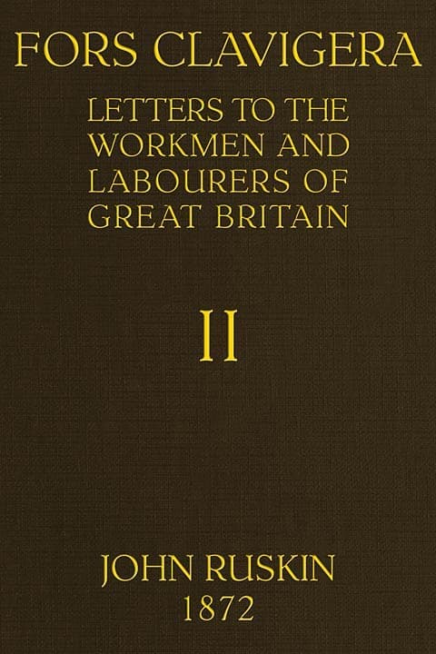 Fors Clavigera (Volume 2 of 8)