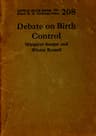 Debate on birth control. Margaret Sanger and Winter Russell