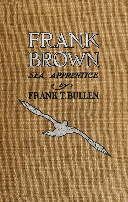 Frank Brown, Sea Apprentice