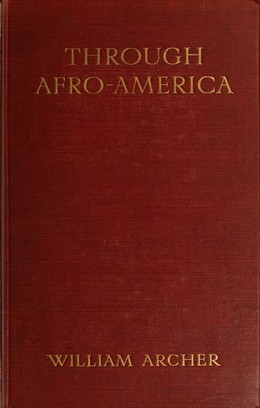 Through Afro-America: An English Reading of the Race Problem