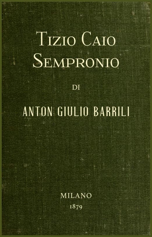 Tizio Caio Sempronio: Storia mezzo romana