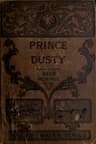 Prince Dusty: A Story of the Oil Regions