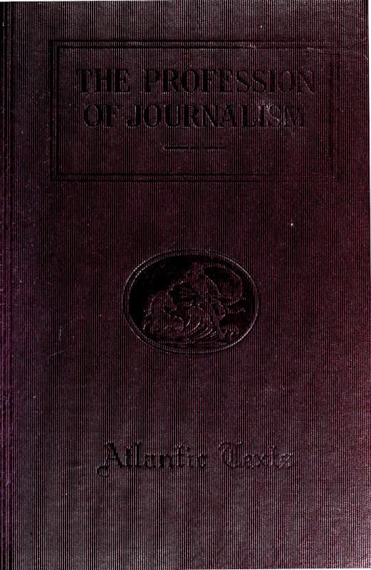The Profession of Journalism