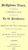 A Religious Tract, Recommending a Christian's Duty, Most Respectfully, to the…