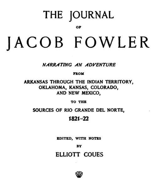 The Journal of Jacob Fowler