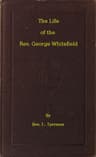 The Life of the Rev. George Whitefield, Volume 2 (of 2)