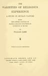The Varieties of Religious Experience: A Study in Human Nature