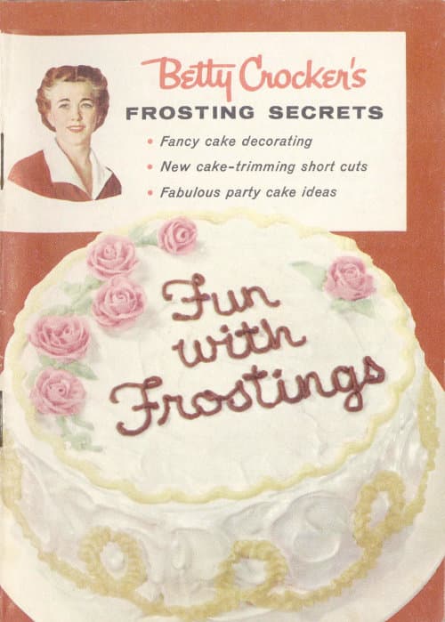 Betty Crocker's Frosting Secrets