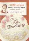Betty Crocker's Frosting Secrets