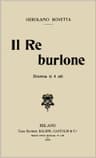 Il Re burlone: Dramma in 4 atti