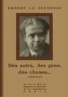 Des soirs, des gens, des choses... (1909-1911)