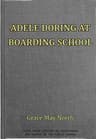 Adele Doring at Boarding School
