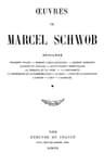 Oeuvres de Marcel Schwob. Volume 1 of 2, Spicilège