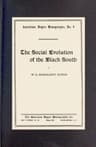 The social evolution of the Black South
