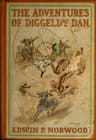 The Adventures of Diggeldy Dan
