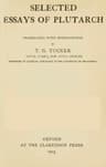 Selected Essays of Plutarch, Vol. I.