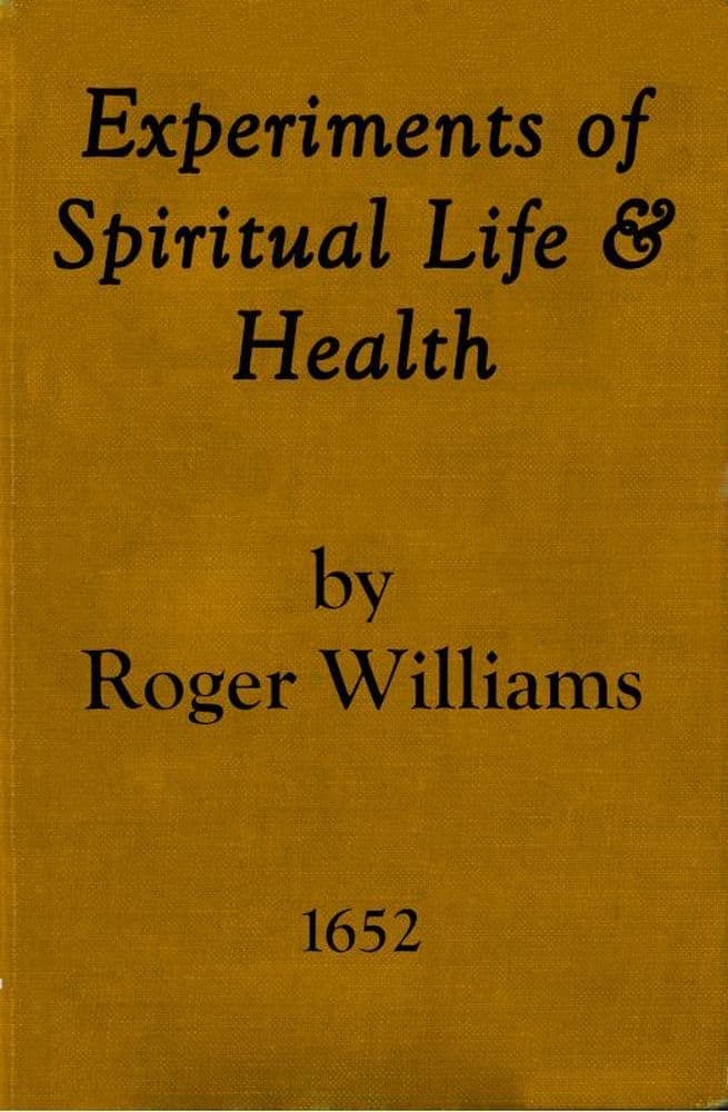 Experiments of Spiritual Life & Health, and Their Preservatives