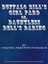 Buffalo Bill's Girl Pard; Or, Dauntless Dell's Daring