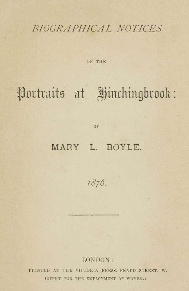 Biographical Notices of the Portraits at Hinchingbrook