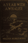 A Year with a Whaler