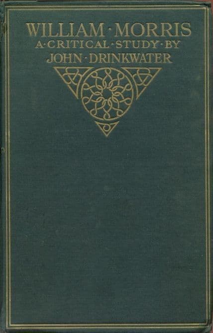 William Morris: A Critical Study