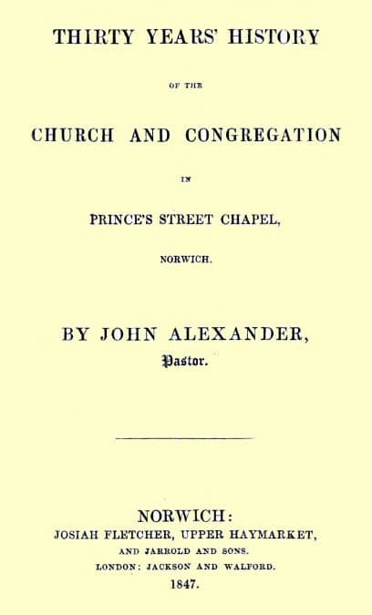 Thirty years' history of the church and congregation in Prince's Street Chapel,…