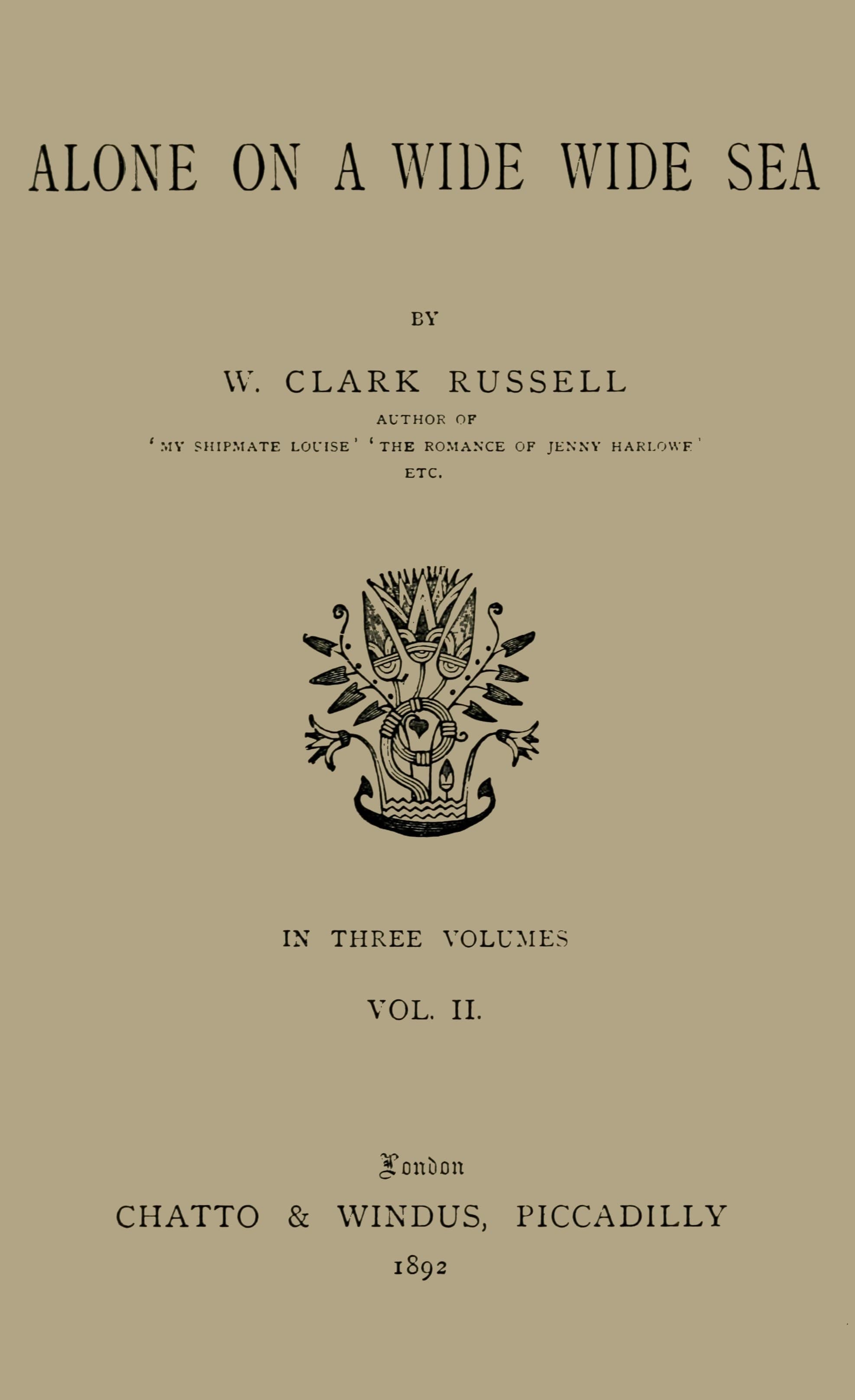 Alone on a Wide Wide Sea, Vol. 2 (of 3)