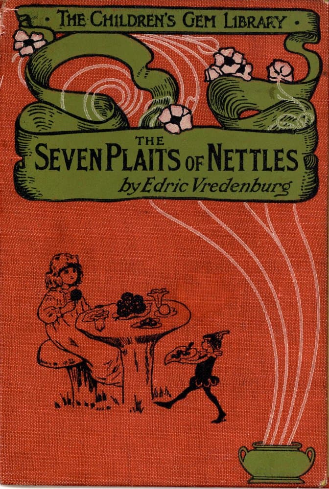 The Seven Plaits of Nettles, and other stories