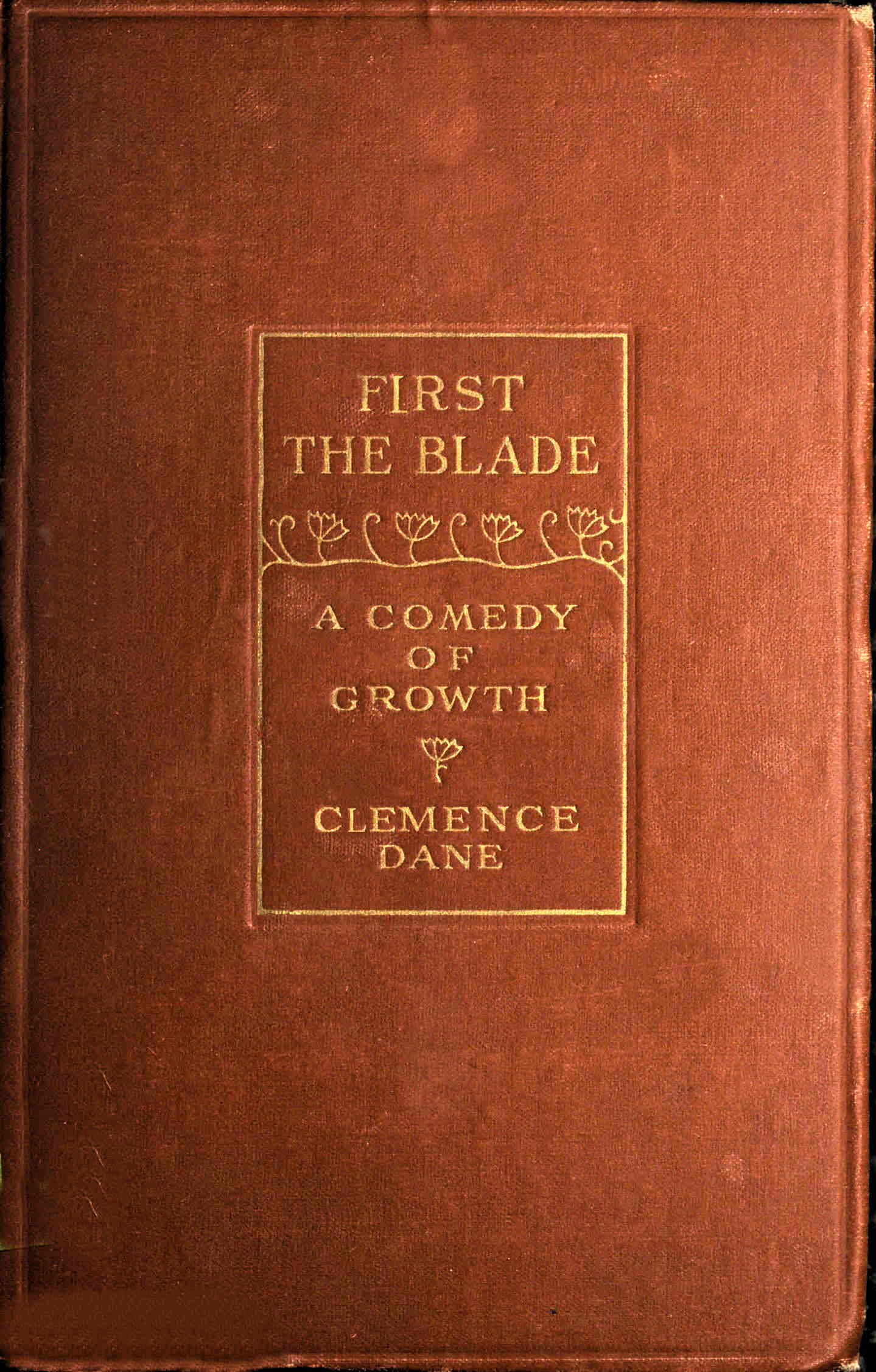 First the Blade: A Comedy of Growth