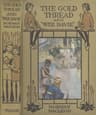 The Gold Thread; and, Wee Davie: Two Stories for the Young