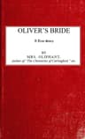 Oliver's Bride; A true Story