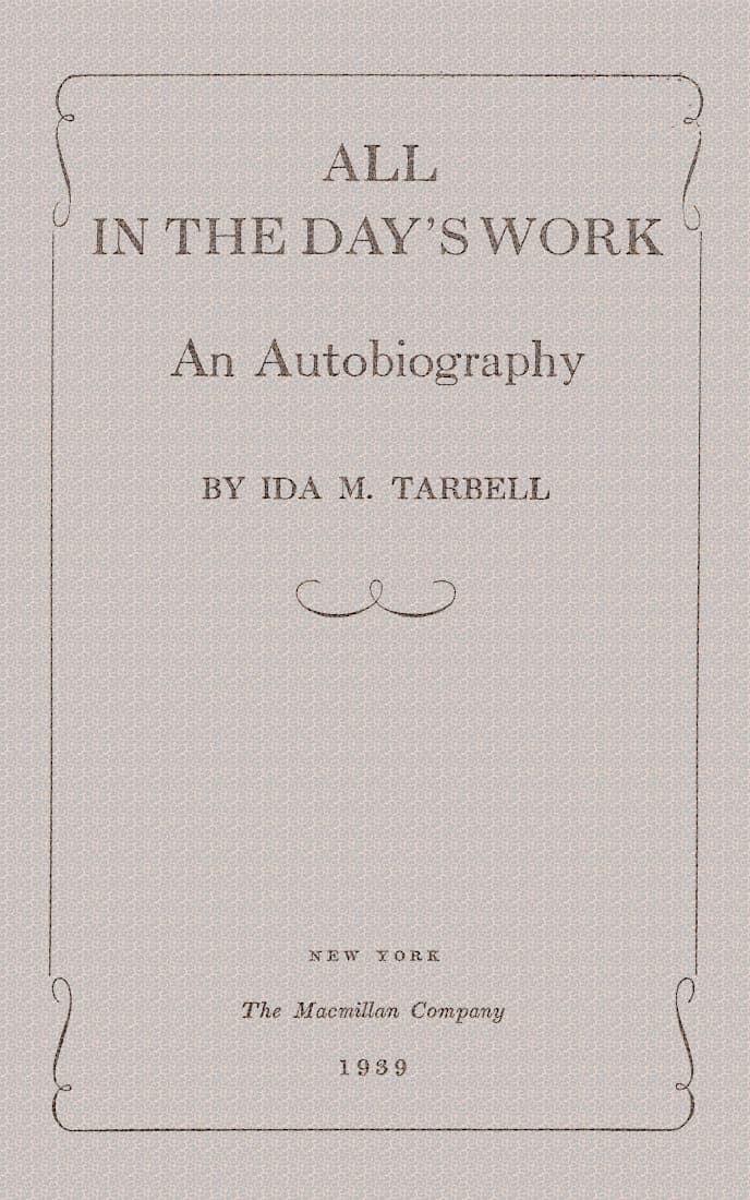 All in the Day's Work: An Autobiography