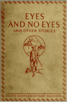 Eyes and No Eyes, and Other Stories