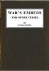 War's Embers, and Other Verses