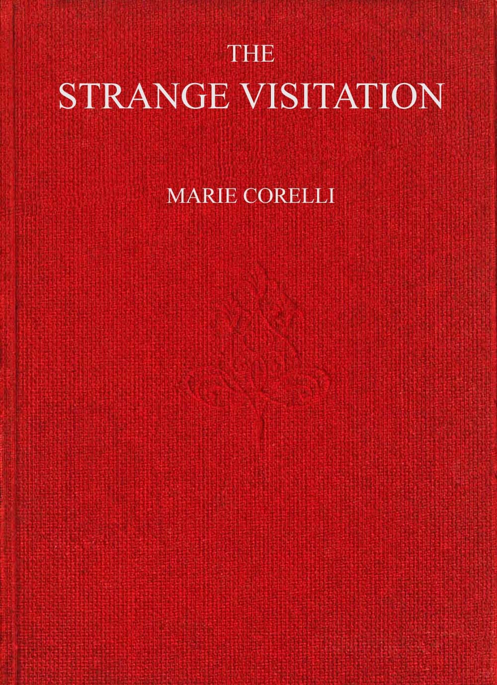 The Strange Visitation