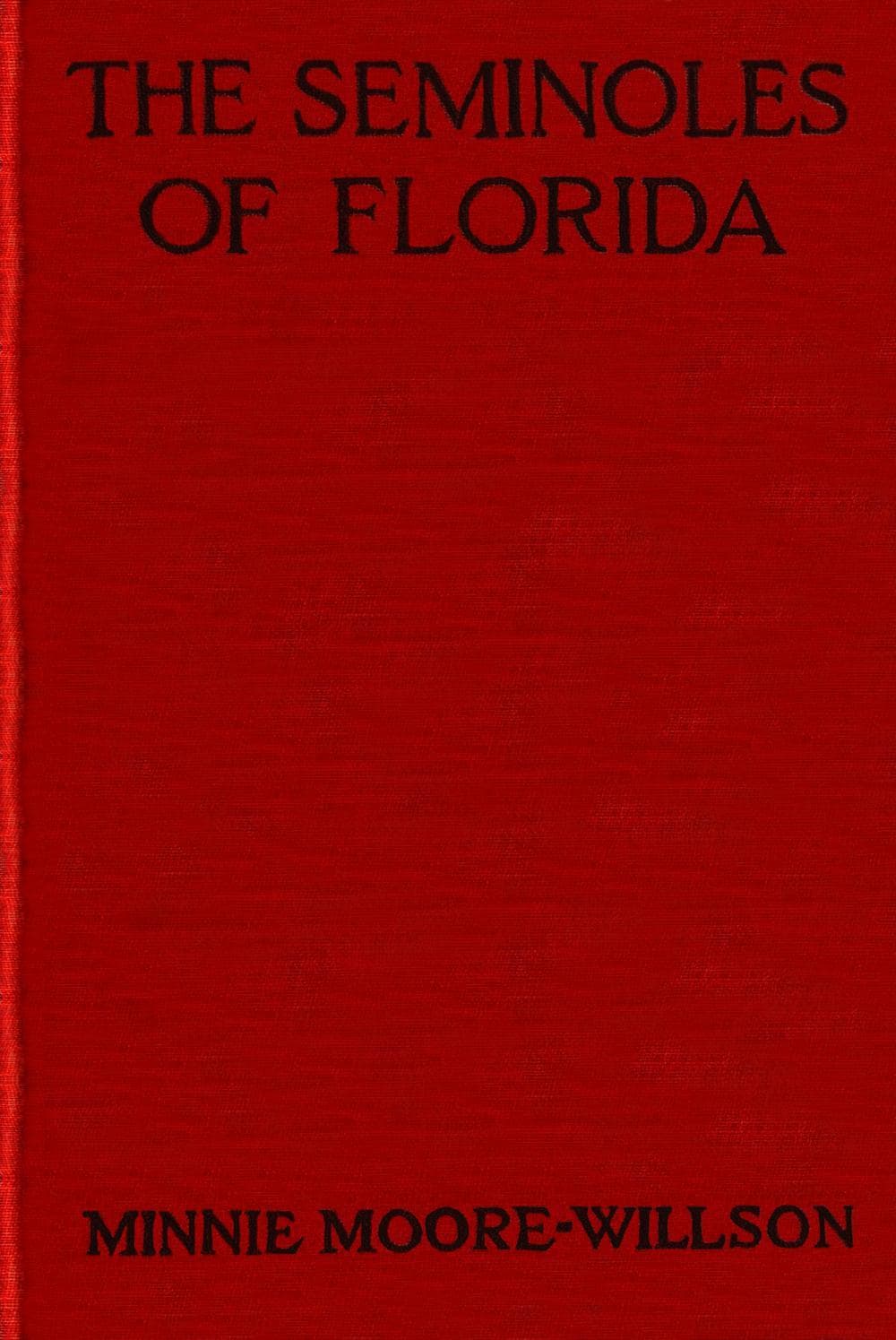 The Seminoles of Florida
