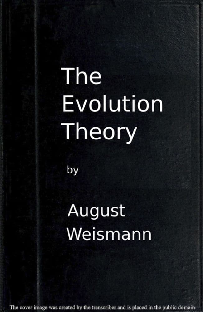 The Evolution Theory, Vol. 1 of 2