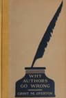 Why Authors Go Wrong, and Other Explanations