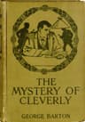 The Mystery of Cleverly: A Story for Boys
