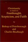 Christianity in relation to Freethought, Scepticism, and Faith