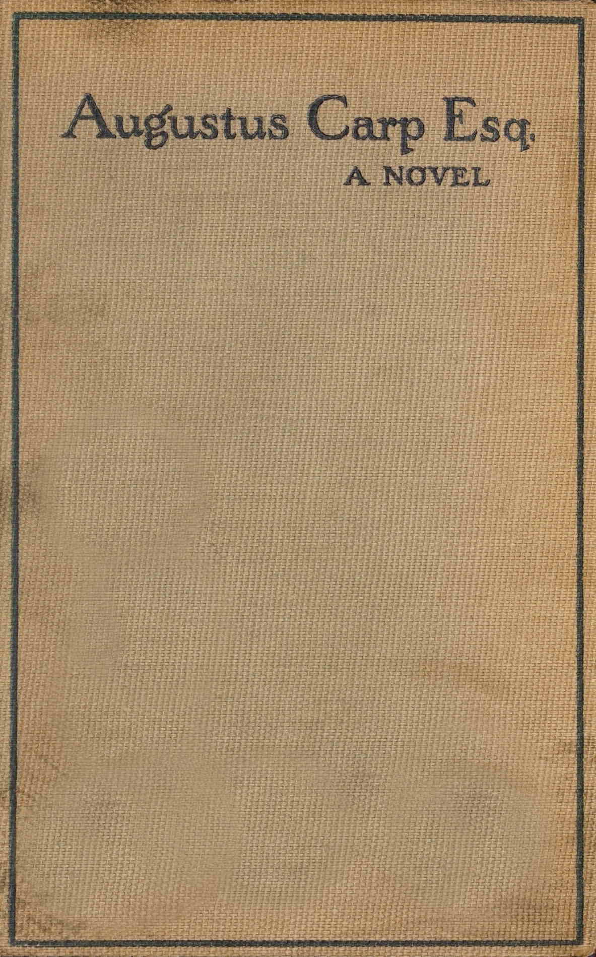 Augustus Carp, Esq.