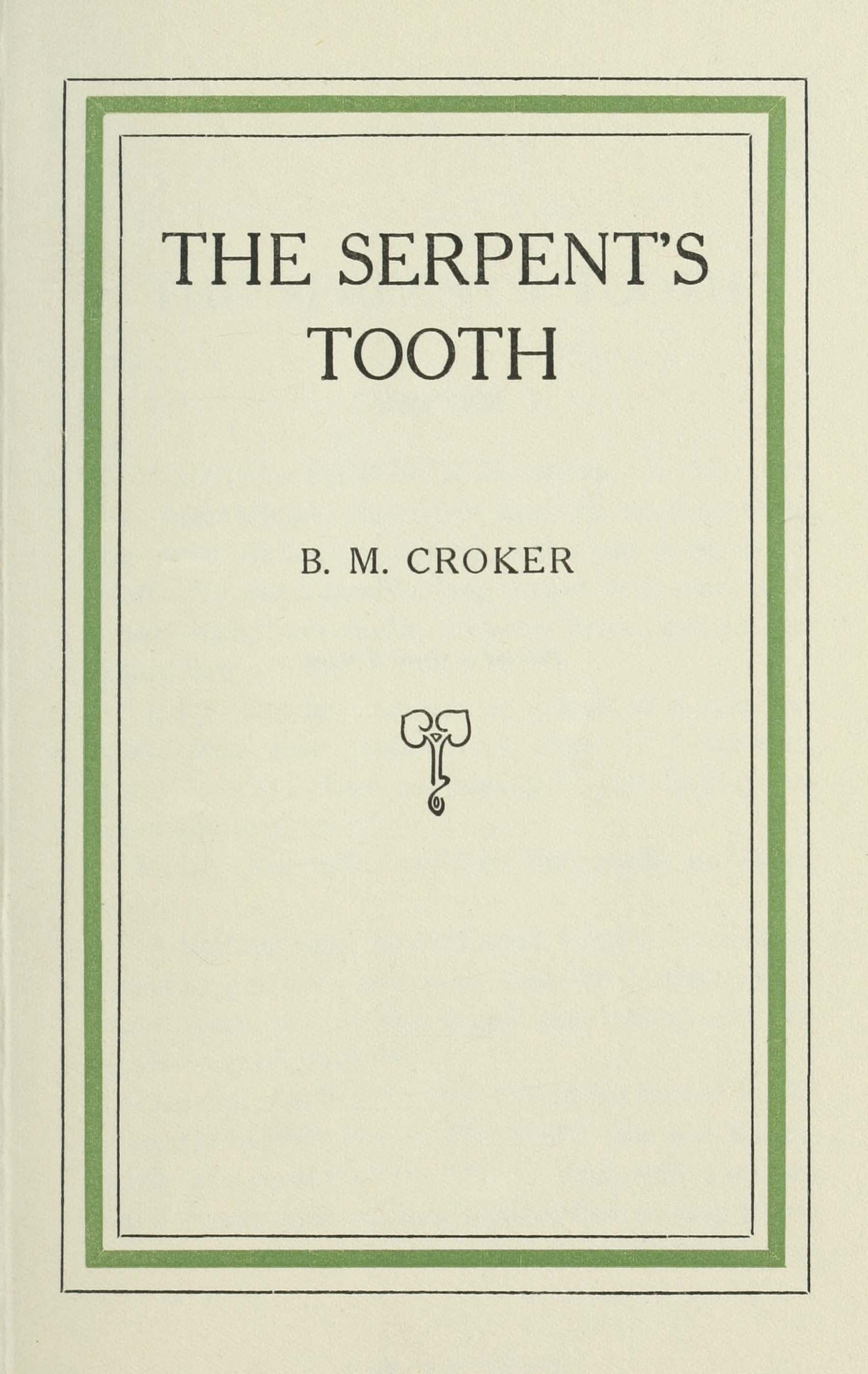 The Serpent's Tooth