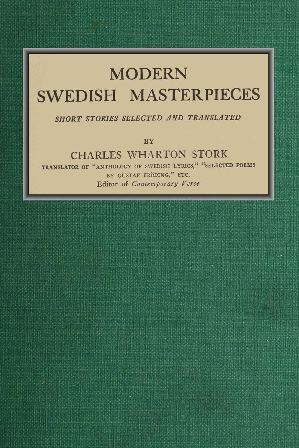 Modern Swedish Masterpieces: Short Stories