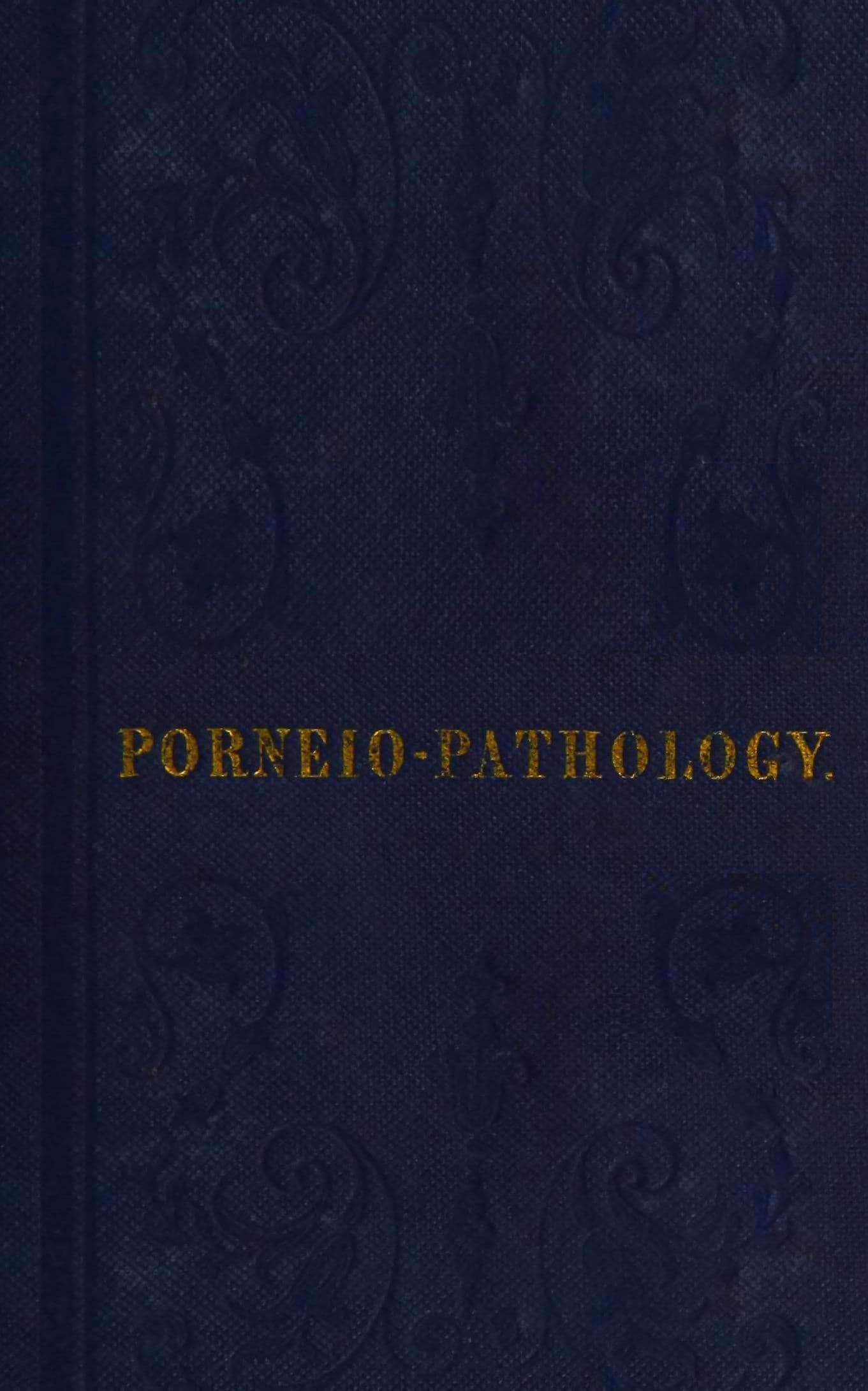 Porneiopathology