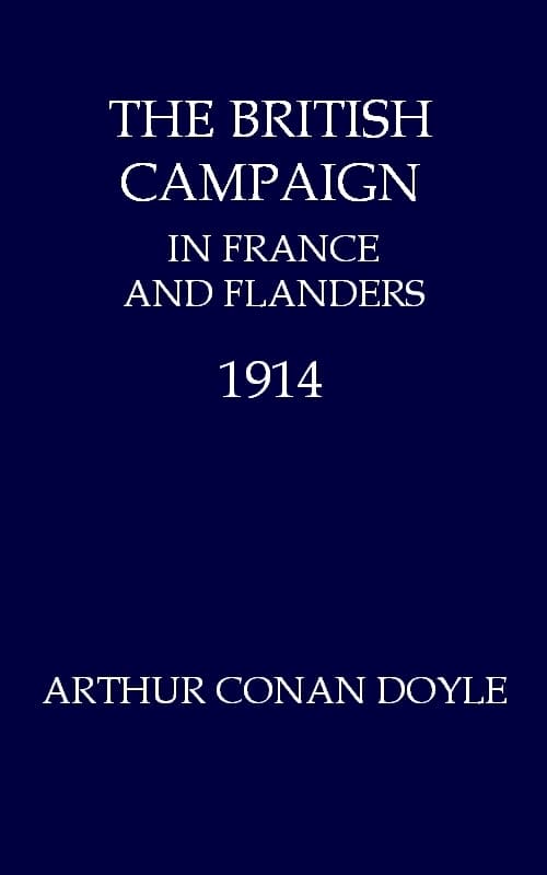 The British Campaign in France and Flanders, 1914