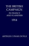 The British Campaign in France and Flanders, 1914