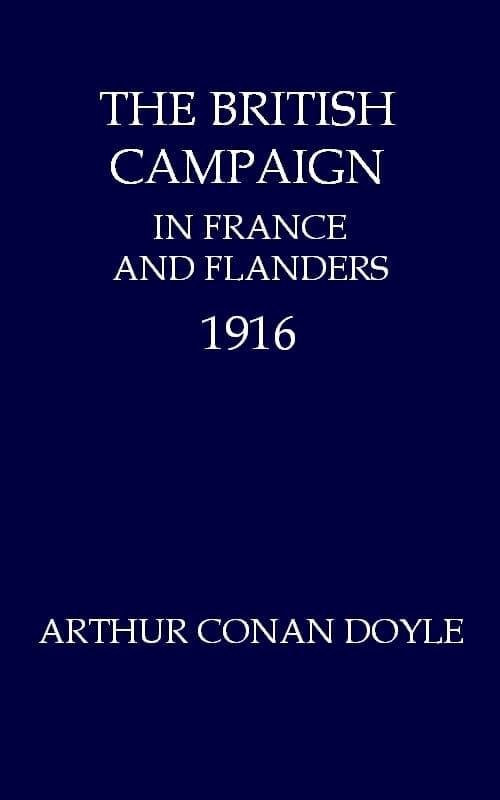 The British Campaign in France and Flanders, 1916