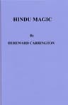 Hindu Magic: An Expose of the Tricks of the Yogis and Fakirs of India