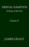 Derval Hampton: A Story of the Sea, Volume 2 (of 2)