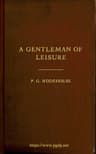 A Gentleman of Leisure